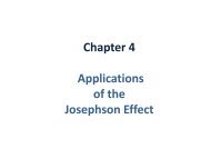 II. Applications of the Josephson Effect