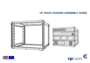 19” RACK CHASSIS ASSEMBLY GUIDE - CP Cases