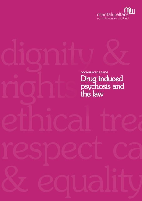 Drug-induced psychosis and the law - Mental Welfare Commission ...
