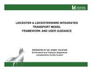 Transport Modelling Framework and User Guidance - Leicestershire ...