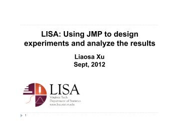 LISA: Using JMP to design experiments and analyze the results