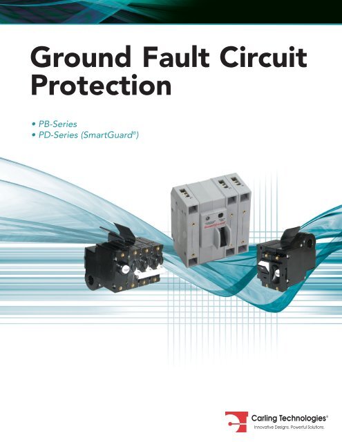 Ground Fault Circuit Protection - carlingtech.com