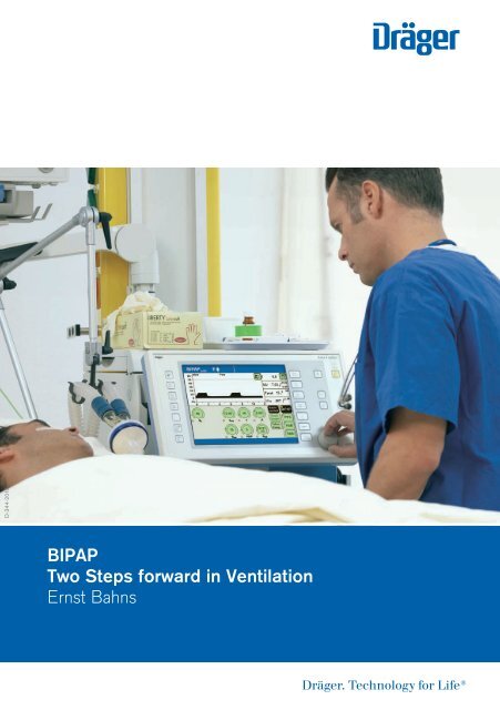 BIPAP - Two Steps Forward in Intensive-Care Ventilation