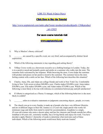 ldr 531 week 4 quiz Ldr 531 week 4 quiz week 4 quiz 1 gerard yoder believes that every time he picks up his daughter, penny, from school, it brings him good luck the last time he. ldr 531 week 4 quiz Ldr 531 week 4 quiz week 4 quiz 1 gerard yoder believes that every time he picks up his daughter, penny, from school, it brings him good luck the last time he.