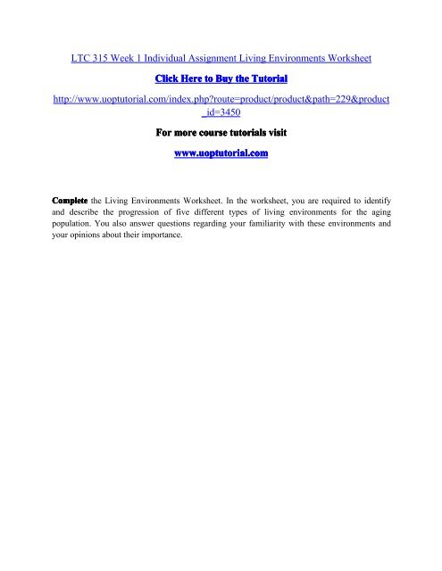 LTC 315 Week 1 Individual Assignment Living Environments Worksheet