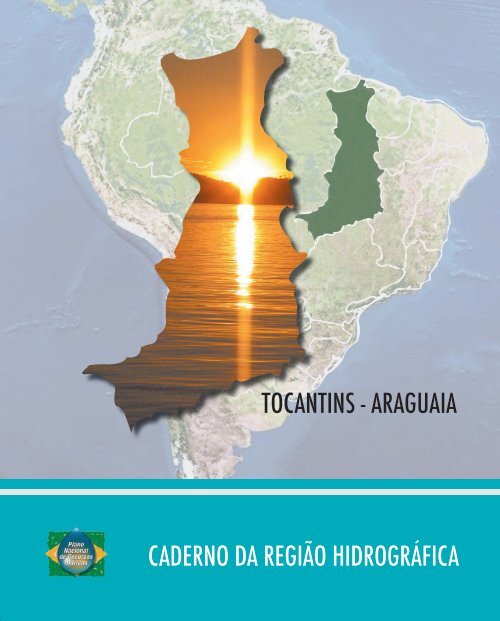 caderno da região hidrográfica do tocantins-araguaia - Serrano Neves