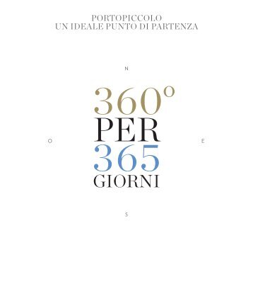 360° per 365 giorni - Portopiccolo, un ideale punto di partenza