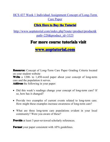 HCS 437 Week 1 Individual Assignment Concept of Long-Term Care Paper
