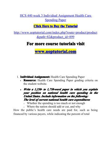 HCS 440 week 3 Individual Assignment Health Care Spending Paper