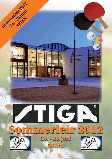 Stiga sommerleir 2012 - Norges Bordtennisforbund