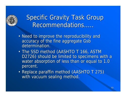 Asphalt Mixture & Binder Expert Task Groups Update - neaupg