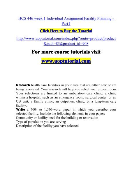 HCS 446 week 1 Individual Assignment Facility Planning