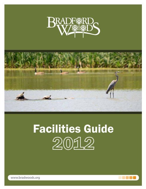 Facilities Guide - Bradford Woods