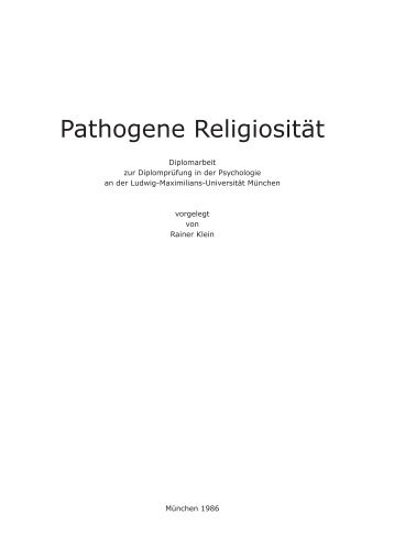 Diplomarbeit zu Krankheit erzeugenden Aspekten ... - Rainer Klein