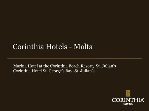Corinthia Hotels - Malta - Euresearch
