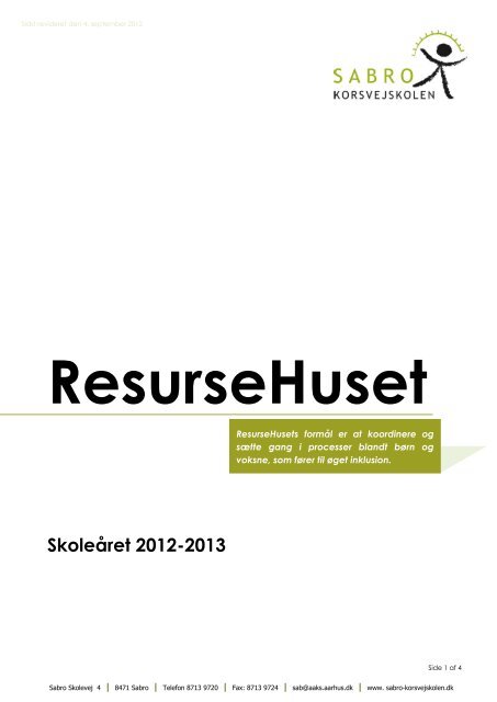 Om ResurseHuset - Sabro-Korsvejskolen