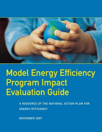 Model Energy Efficiency Program Impact Evaluation Guide (PDF