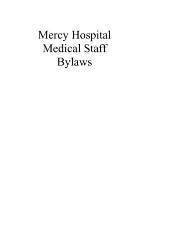 Mercy Hospital Medical Staff Bylaws - Mercy Health
