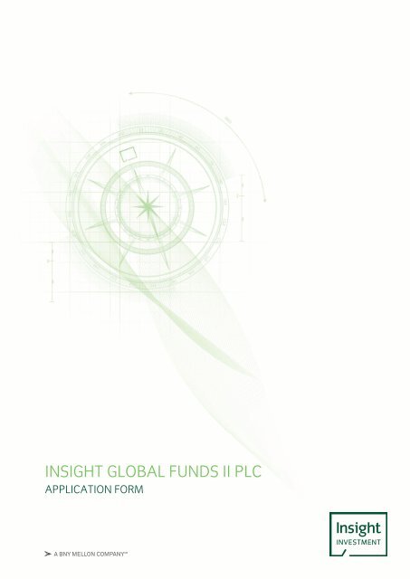INSIGHT GLOBAL FUNDS II PLC - Insight Investment