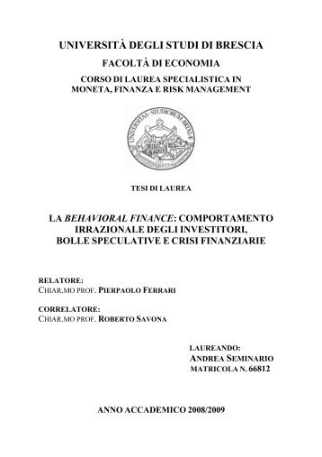 la behavioral finance: comportamento irrazionale degli investitori ...