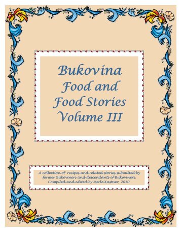 Bukovina â€“ Food And Food Stories Volume III - czernowitz bukovina ...