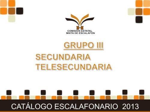 Catalago Escalafonario 2013 - Snte37.com