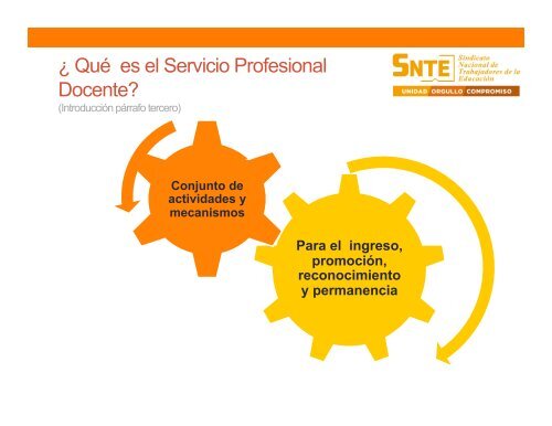 LEY GENERAL DEL SERVICIO PROFESIONAL DOCENTE. - SNTE