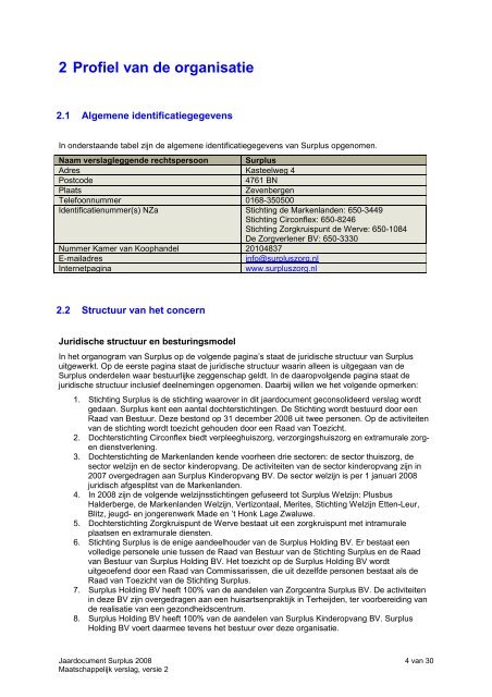 Maatschappelijk verslag 2008 - Surplus Groep