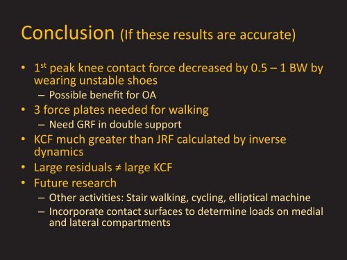 The Effect of Unstable Shoes on Knee Joint Reaction Forces