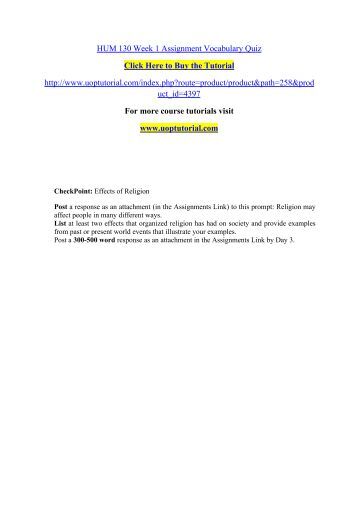 hum 130 capstone checkpoint Macneil english | 38 hum 130 week 9 final project world religions report macneil final project: world religions report resources: appendices a, b, & f select a religion that is not your own and then visit a place of worship and interview a person of that faith. hum 130 capstone checkpoint Macneil english | 38 hum 130 week 9 final project world religions report macneil final project: world religions report resources: appendices a, b, & f select a religion that is not your own and then visit a place of worship and interview a person of that faith.