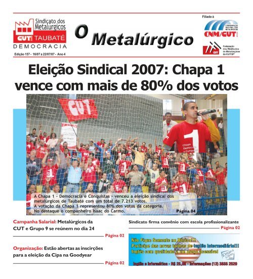 EleiÃ§Ã£o Sindical 2007: Chapa 1 vence com mais de 80 ... - CNM/CUT