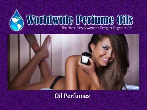 Oil Perfumes