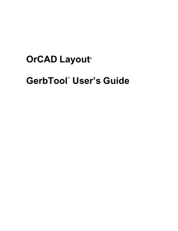 Layout GerbTool User's Guide