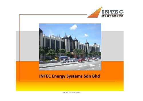 INTEC Energy Systems Sdn Bhd - INTEC Engineering GmbH