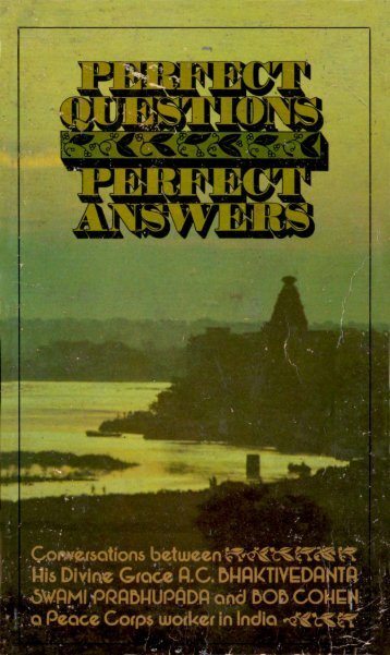 Perfect Questions Perfect Answers Original 1977 ... - Prabhupada