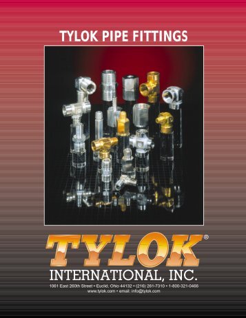 Tylok International Pipe Fittings Catalog - Tylok International, Inc.