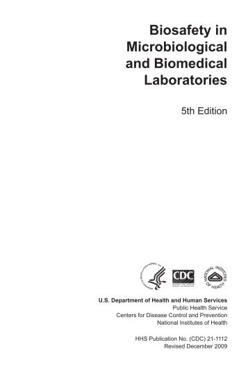 Biosafety in Microbiological and Biomedical Laboratories (BMBL)