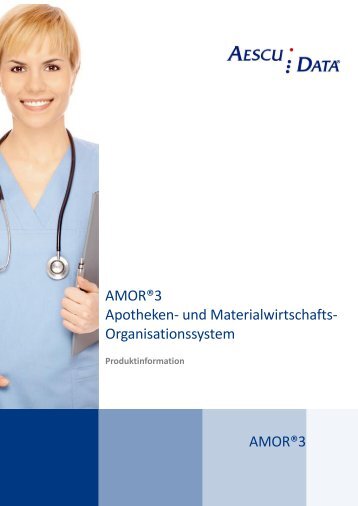 AMOR®3 AMOR®3 Apotheken- und ... - Aescudata GmbH