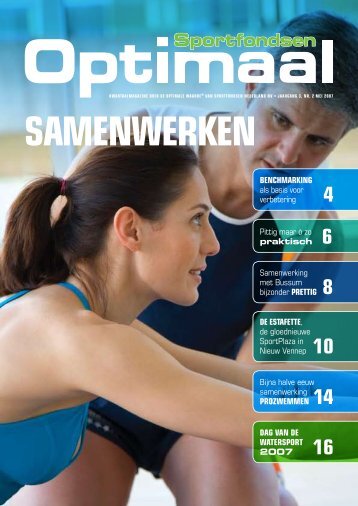 Uitgave mei 2007 - Thema: Samenwerken - Sportfondsen