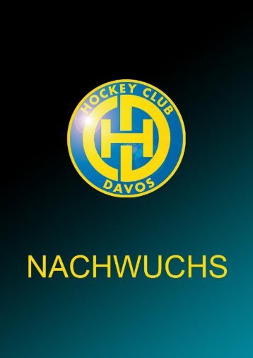 Hier stellt sich der - HC Davos