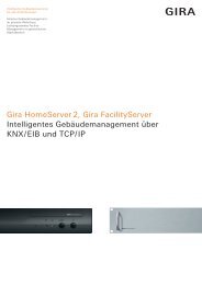 Gira HomeServer 2, Gira FacilityServer Intelligentes ...