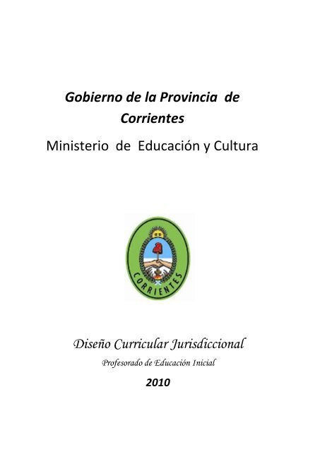 Gobierno de la Provincia de Corrientes Ministerio de EducaciÃ³n y ...