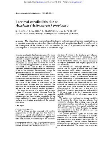 Lacrimal canaliculitisdue to Arachnia (Actinomyces) propionica