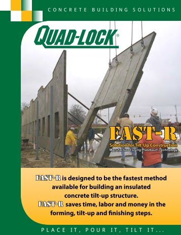 Quad-Lock's FAST-R ICF Tilt-Up Solution - Quad-Lock Building ...