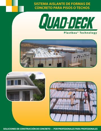 Quad-Deck FORMAS DE CONCRETO PARA PISOS O TECHOS