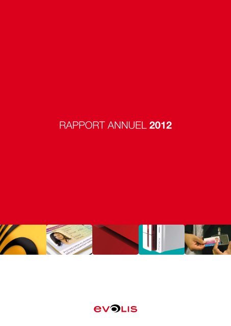 RAPPORT ANNUEL 2012 - Evolis