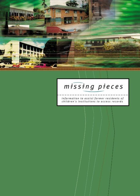 Missing Pieces Information to assist former residents of children