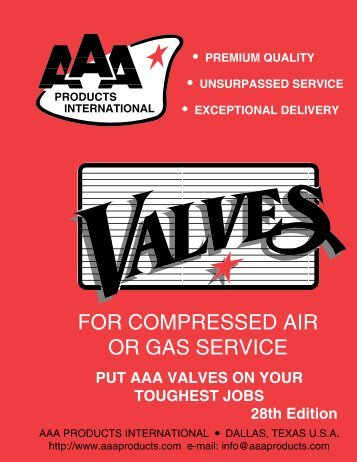 FOR COMPRESSED AIR OR GAS SERVICE - AAA Products ...