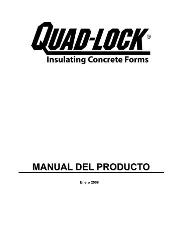 MANUAL DEL PRODUCTO - Quad-Lock Building Systems