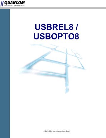USBREL8 / USBOPTO8 - QUANCOM Informationssysteme GmbH